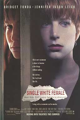Single White Female (1992) - Movies Like Play Misty for Me (1971)